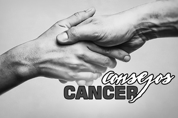 Consejos para pacientes que padecen de cáncer
